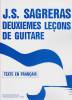Editions Transatlantiques SAGRERAS DEUXIEMES LECONS DE GUITARE