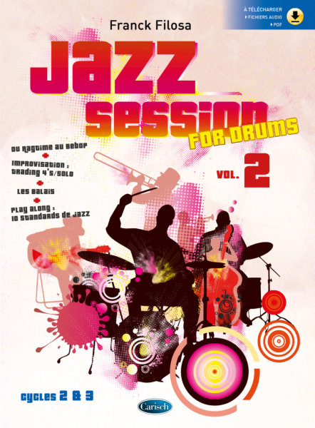 Hal Leonard Franck Filosa Jazz Session For Drums VOL.2 - Image principale