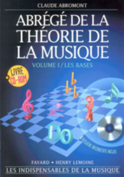 EDITIONS H. LEMOINE ABROMONT Claude - Abrégé de la théorie de la musique  Vol.1 - La musique au meilleur prix ! A Bordeaux Mérignac et Libourne.
