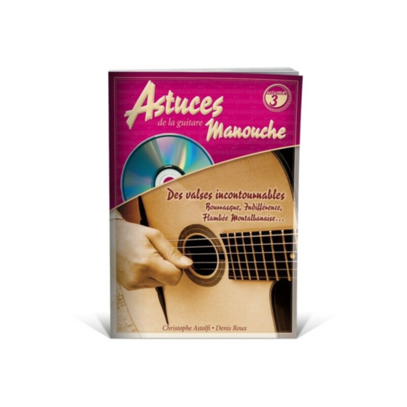 COUP DE POUCE Astuces de la guitare manouche vol.3 - La musique au meilleur  prix ! A Bordeaux Mérignac et Libourne.