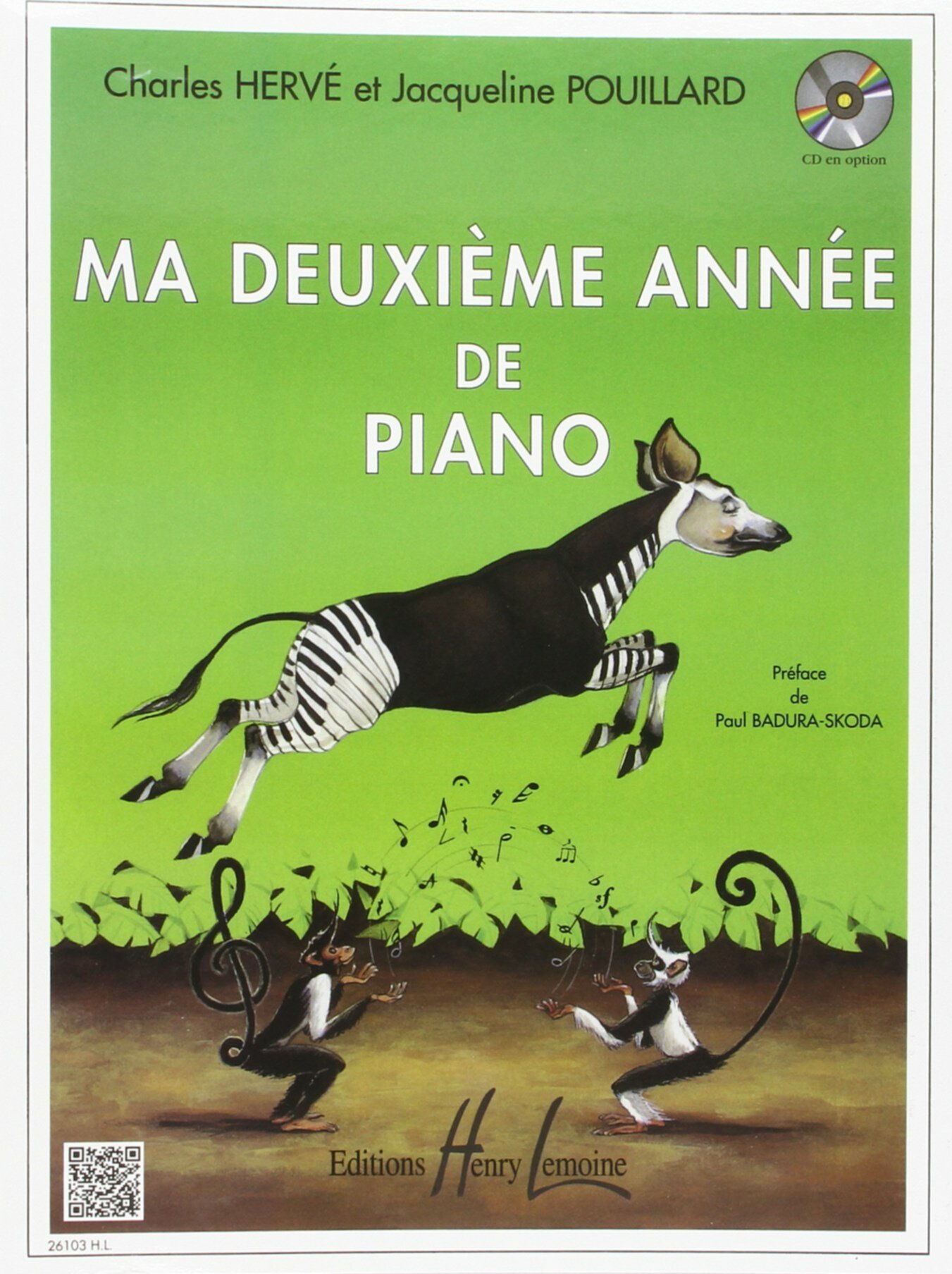 EDITIONS H. LEMOINE Pouillard Ma deuxième année de piano La musique au meilleur prix ! A