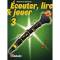 DE HASKE DEHASKE ECOUTER, LIRE ET JOUER VOL.3 CLARINETTE + CD - Image n°2