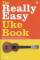 ID Music REALLY EASY UKULELE BOOK   - Image n°2
