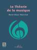 Editions H. Lemoine CHARRITAT Marie-Alice - La Théorie de la musique