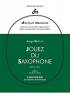 Editions H. Lemoine Serge Bichon - Jouez du Saxophone Volume 1
