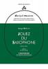Editions H. Lemoine Serge Bichon - Jouez du Saxophone Volume 1